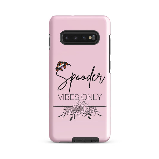 Spooder Vibes Only Case for Samsung® Pink